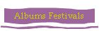 Albums Festivals