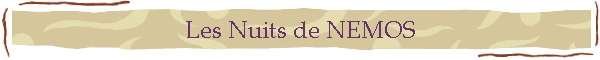 Les Nuits de NEMOS