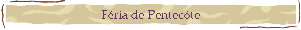Fria de Pentecte
